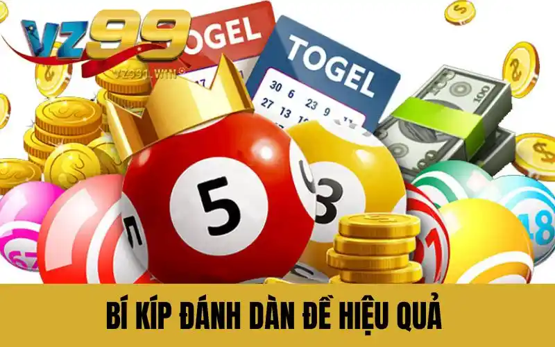 Bí kíp đánh dàn đề hiệu quả